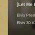 Elvis Presley Let Me Be Your Teddy Bear Audio