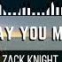 DON T SAY YOU MISS ME ZACK KNIGHT RAI AFROCHILL REMIX