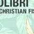 Christian Fischer Kolibri Alex Young Dub Remix