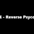 Reverse Psycodelic