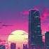 80s Chillwave Music Mix 2 Dreamy Nostalgic Retro Chillwave Synthwave