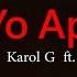 Karol G Yo Aprendí Ft Danay Suárez Letra Lyrics