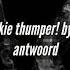 Cookie Thumper Die Antwoord Lyrics