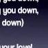 Girl I Wanna Lay You Down Lyrics