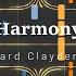 Richard Clayderman Harmony Synthesia Sheet Music MIDI