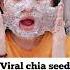 Viral Tik Tok Chia Seed FaceMask For Instant Glow Shorts Tiktok Viral Chiaseeds Facemask Trend