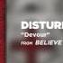 Disturbed Devour Official Audio