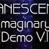 Evanescence Imaginary Demo V 1