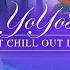 Calming Chill Out Music For Kids YoYo S Sunset Chill Out Lounge Moshi