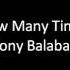 How Many Times By Tony J Balaban