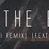 In The End Mellen G Remix 1 Hour