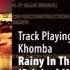 CD1 03 Khomha Rainy In The Night Original Mix