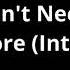 Christina Aguilera I Don T Need It Anymore Interlude