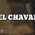 El Chaval Cuando El Amor Se Va Letras