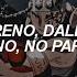 Dale Moreno No Pares Moreno Letra Lyrics