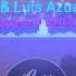 3LAU Star Crossed LHB Remix M0NST4R Luis Azuara Edition