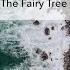 The Fairy Tree