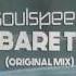 Soulspeed Can T Bare To See Original Mix BRK LBL 0020