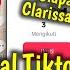 Waduh Clarissa Viral Tiktok Apakah Benar Ternyata Ini Faktanya Informasi Terbaru