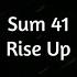 Sum 41 Rise Up Lyrics