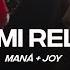 Maná Joy Eres Mi Religión Lyric Video CantoYo