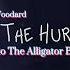 Lyrics Wash The Hurt Away Arlo The Alligator Boy Michael J Woodard