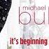 Michael Bublé It S Beginning To Look A Lot Like Christmas Official HD Audio