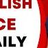 17 Ways To Practice English Daily For Free Go Natural English