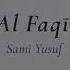 Al Faqir Sami Yusuf Instrumental Cover By Ziad Sumaira