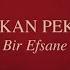 Hakan Peker Bir Efsane Full Albüm