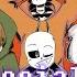 Especial 2K Bad Time Quarter Sans US Papyrus Story Chara SSwap Asriel