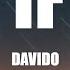 Davido If Lyrics