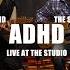 Shahin Najafi Ramin Sokouty ADHD Live In Studio