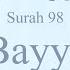 Quran Recitation 98 Surah Al Bayyinah By Asma Huda With Arabic Text Translation And Transliteration