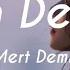 Ama Dön Desem Mert Demir Sözleri Lyrics English Subtitles Arabic Subtitles مترجمة