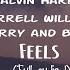 Calvin Harris Ft Pharrell Williams Katy Perry Big Sean Feels Full Audio