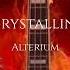 Crystalline Alterium