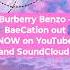 Burberry Benzo BaeCation Out NOW Go Stream On Soundcloud And YT Music Rap Freestyle Snippet