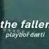 Playboi Carti The Fallen Lyrics Prod Caleb Bryant X Cubeatz