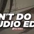 I Can T Do This K3nt4 Edit Audio