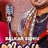 Maajhe Diye Mombatiye Balkar Sidhu Jenny Johal Full Song Rav Dhillon Prince Bhullar Nasha