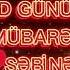 Ad Gunun Mubarek Sebine Sebine Adi Ucun Ad Gunu Tebrik Videosu Whatsapp Statusu Status 2021