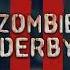 Zombie Derby 2 Halloween Trailer