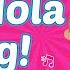 The Hola Song Hello In Spanish Teaching Children The Greetings In Spanish Through Song