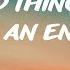 Nelly Furtado All Good Things Come To An End Lyrics