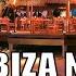 Ibiza Night Jazzy Chillout House Music Jazz Studying Music Avant Garde Jazz Lounge