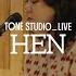 TONE STUDIO LIVE 헨 HEN