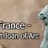 Pure Maid Of France Hymn Of Saint Joan Of Arc