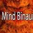 Mystically Binaural