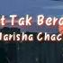 Marisha Chacha Sakit Tak Berdarah Lyrics